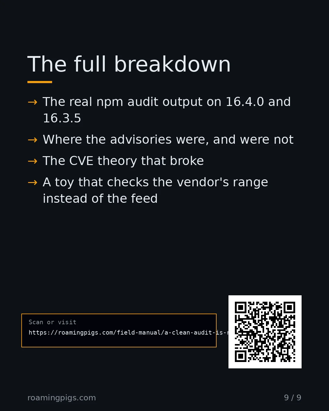 Slide 9 of 9: Call to action: The real npm audit output on 16.4.0 and 16.3.5 Where the advisories were, and were not The CVE theory that broke A toy that…