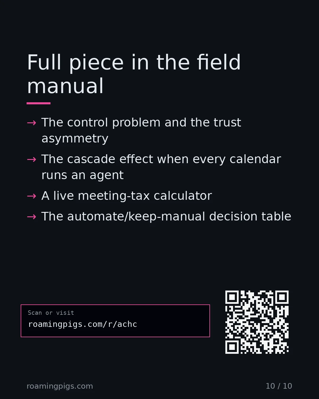 Slide 10 of 10: Call to action: The control problem and the trust asymmetry The cascade effect when every calendar runs an agent A live meeting-tax…