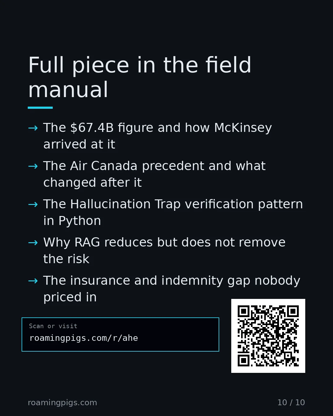 Slide 10 of 10: Call to action: The $67.4B figure and how McKinsey arrived at it The Air Canada precedent and what changed after it The Hallucination Trap…