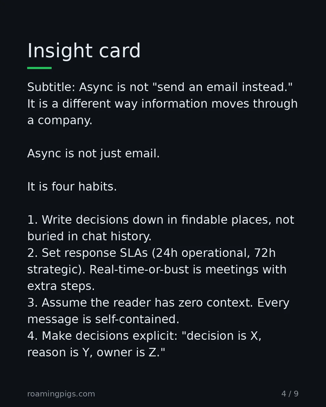 Slide 4 of 9: Insight card. Subtitle: Async is not "send an email instead." It is a different way information moves through a company. Async is not just…
