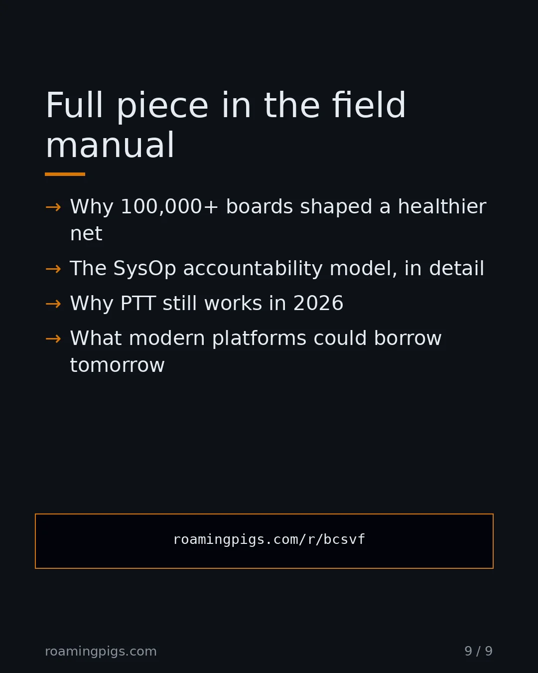 Slide 9 of 9: Call to action: Why 100,000+ boards shaped a healthier net The SysOp accountability model, in detail Why PTT still works in 2026 What…