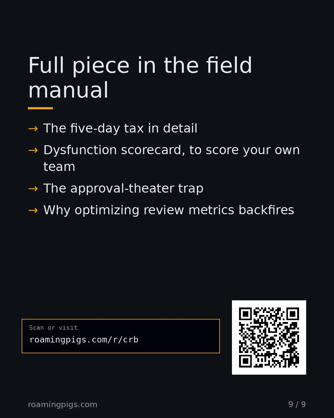 Slide 9 of 9: Call to action: The five-day tax in detail Dysfunction scorecard, to score your own team The approval-theater trap Why optimizing review…