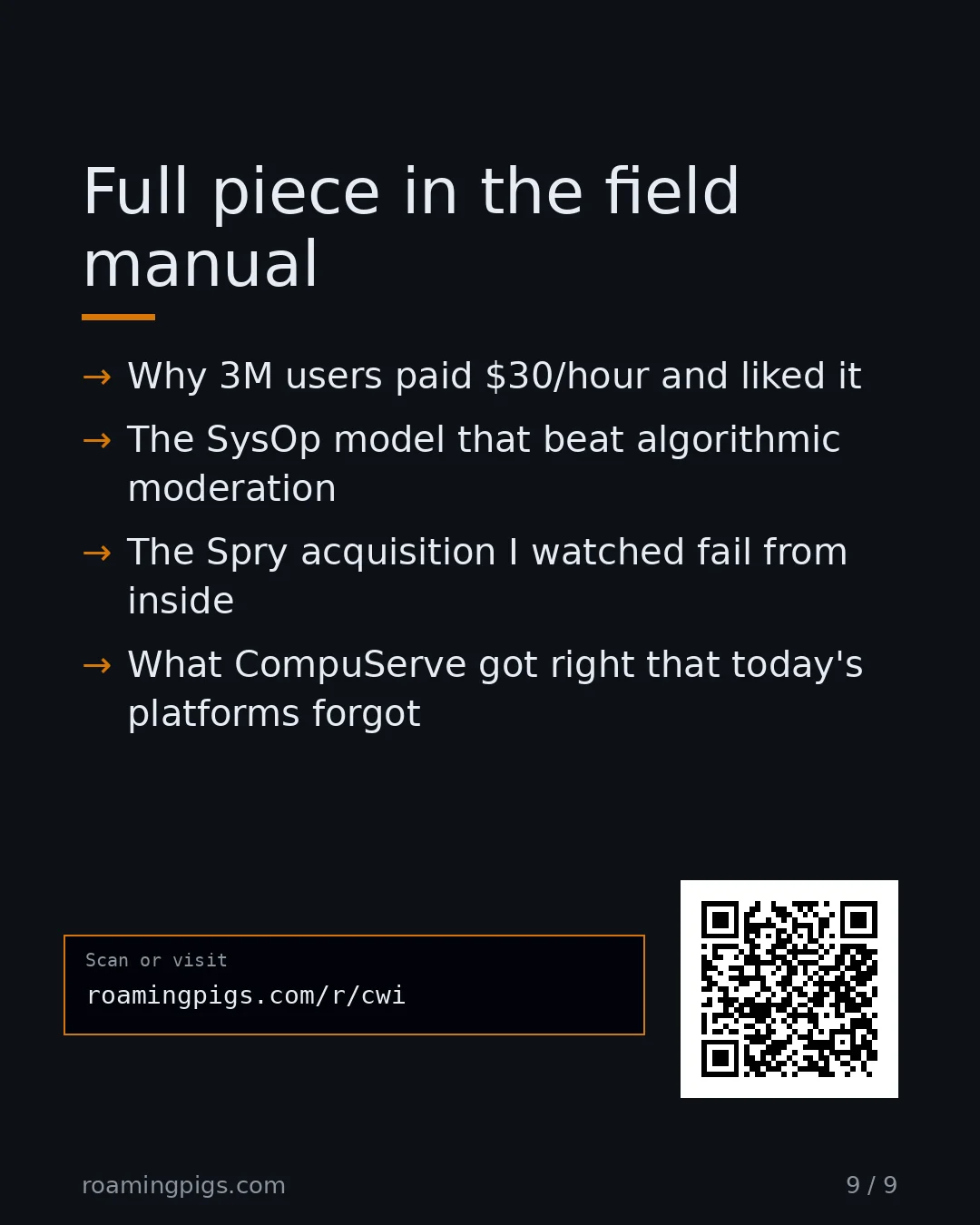 Slide 9 of 9: Call to action: Why 3M users paid $30/hour and liked it The SysOp model that beat algorithmic moderation The Spry acquisition I watched…
