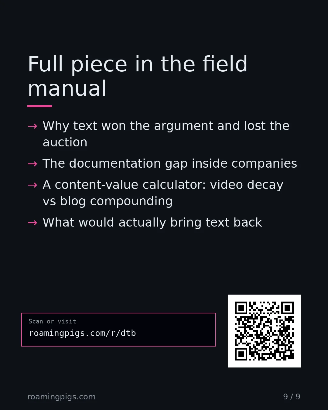 Slide 9 of 9: Call to action: Why text won the argument and lost the auction The documentation gap inside companies A content-value calculator: video…