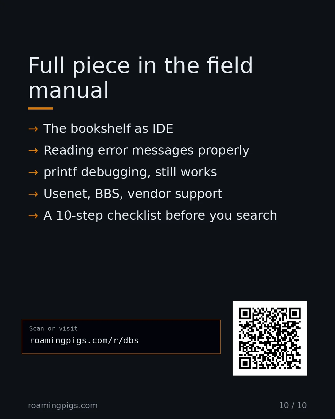 Slide 10 of 10: Call to action: The bookshelf as IDE Reading error messages properly printf debugging, still works Usenet, BBS, vendor support A 10-step…