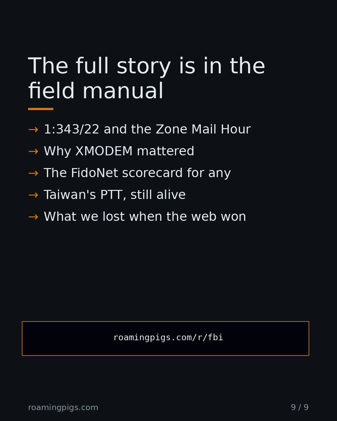 Slide 9 of 9: Call to action: 1:343/22 and the Zone Mail Hour Why XMODEM mattered The FidoNet scorecard for any project calling itself decentralized…