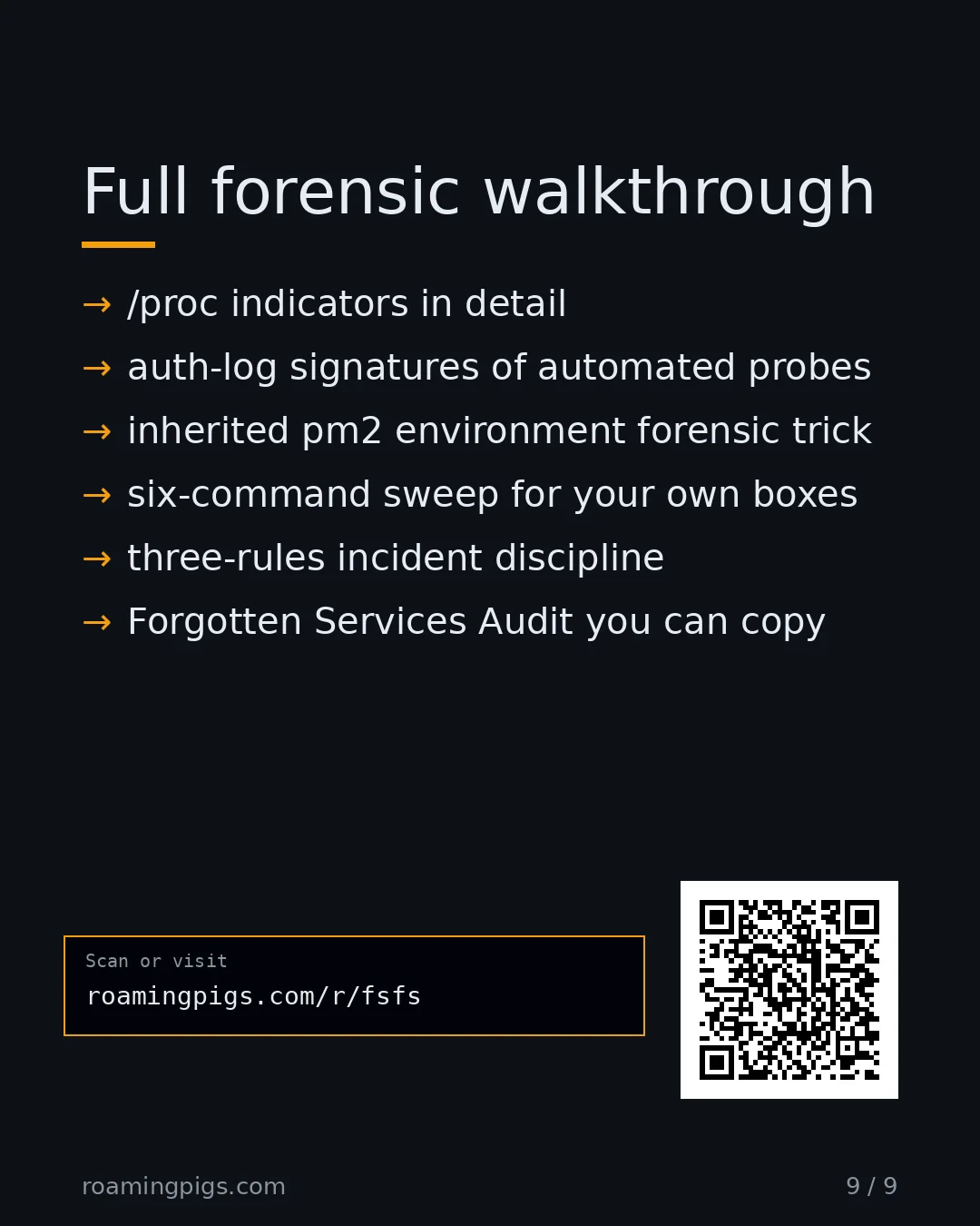 Slide 9 of 9: Call to action: /proc indicators in detail auth-log signatures of automated probes inherited pm2 environment forensic trick six-command…