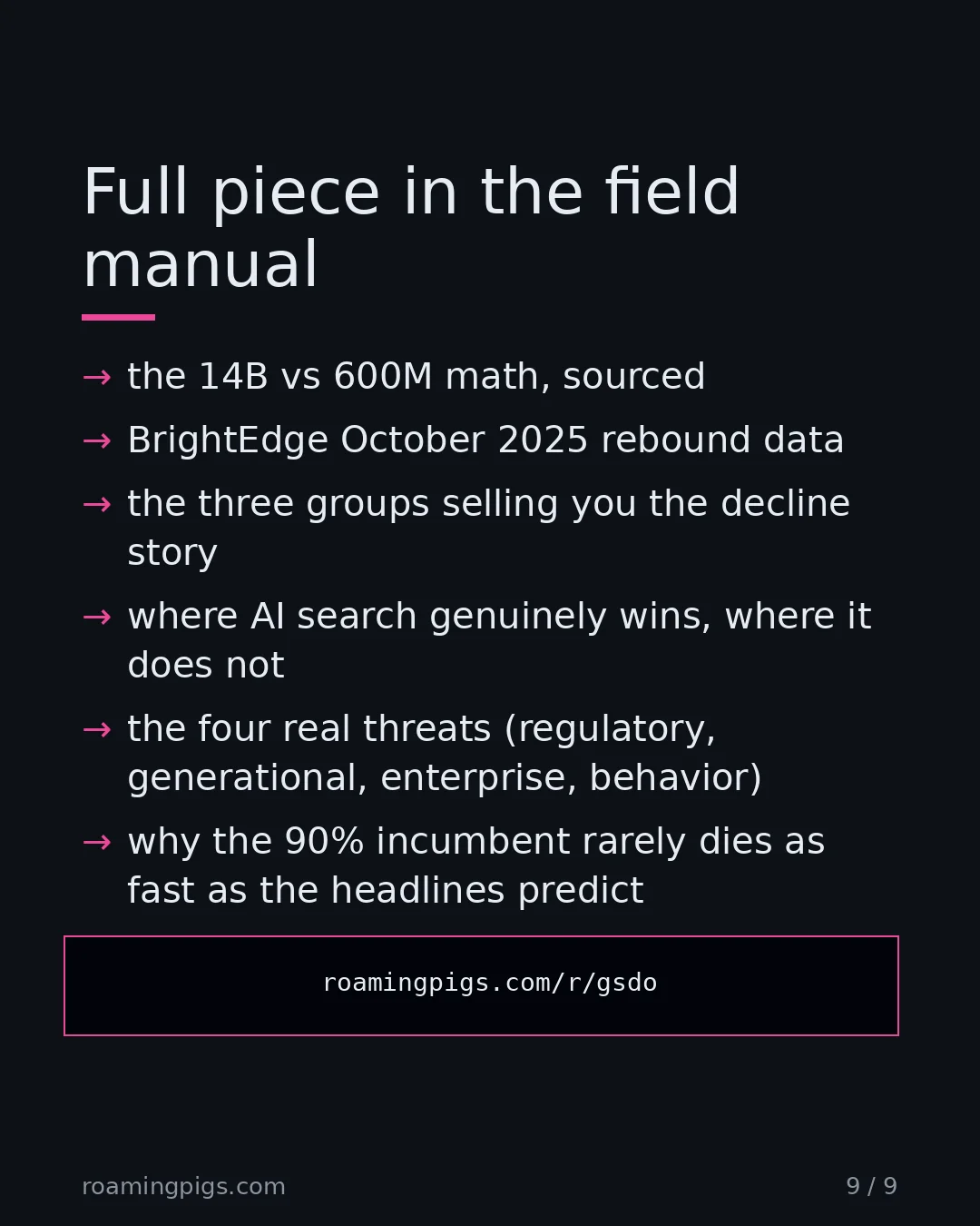 Slide 9 of 9: Call to action: the 14B vs 600M math, sourced BrightEdge October 2025 rebound data the three groups selling you the decline story where AI…