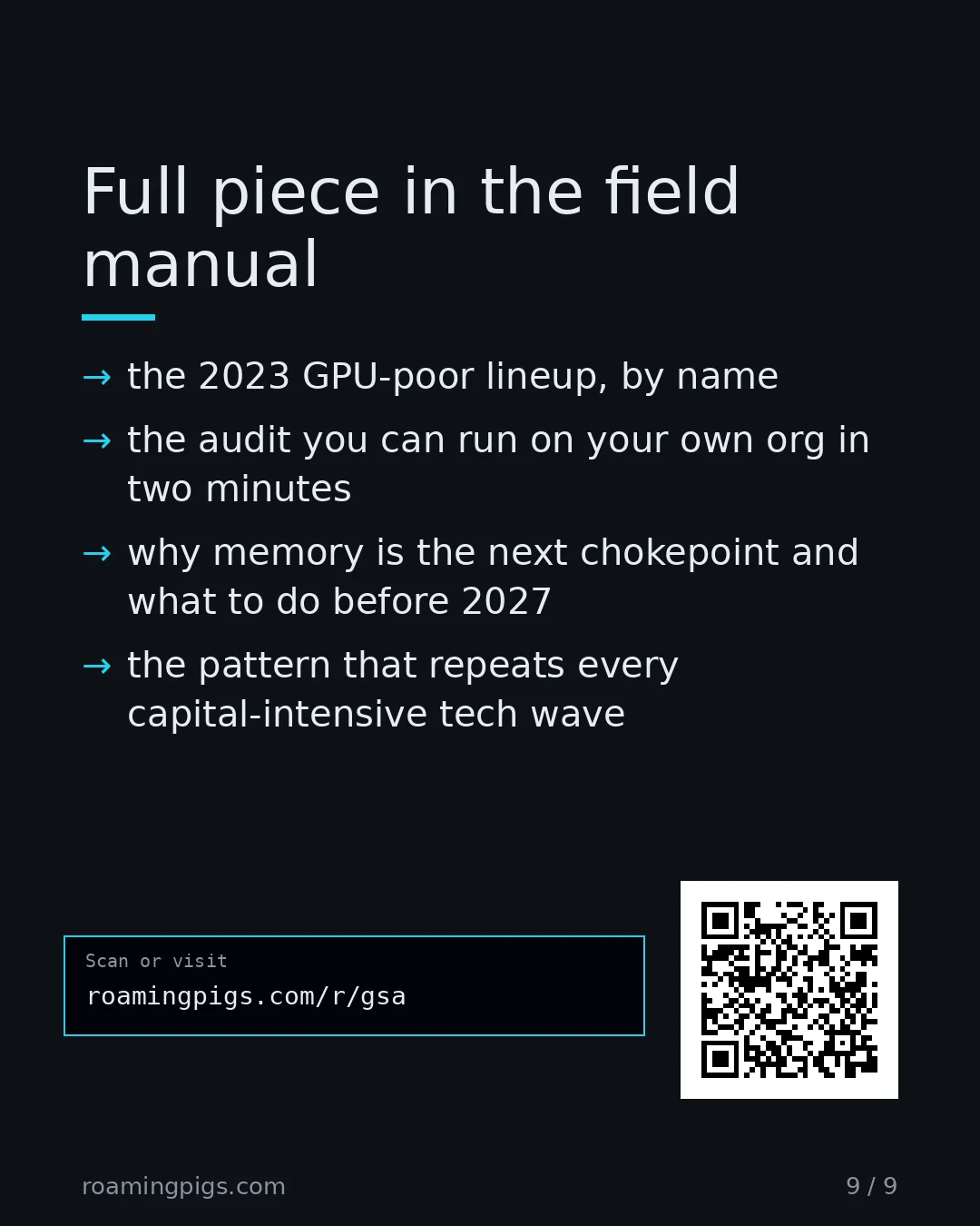 Slide 9 of 9: Call to action: the 2023 GPU-poor lineup, by name the audit you can run on your own org in two minutes why memory is the next chokepoint…