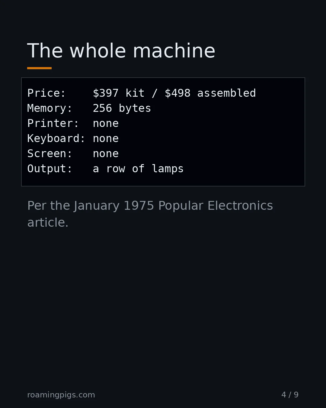 Slide 4 of 9: The whole machine. Code example. Per the January 1975 Popular Electronics article