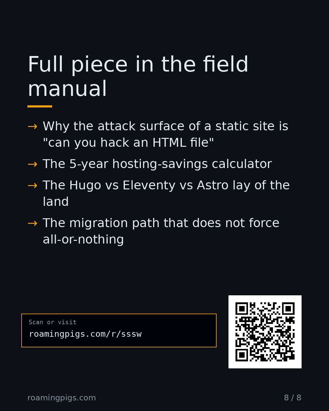 Slide 8 of 8: Call to action: Why the attack surface of a static site is "can you hack an HTML file" The 5-year hosting-savings calculator The Hugo vs…