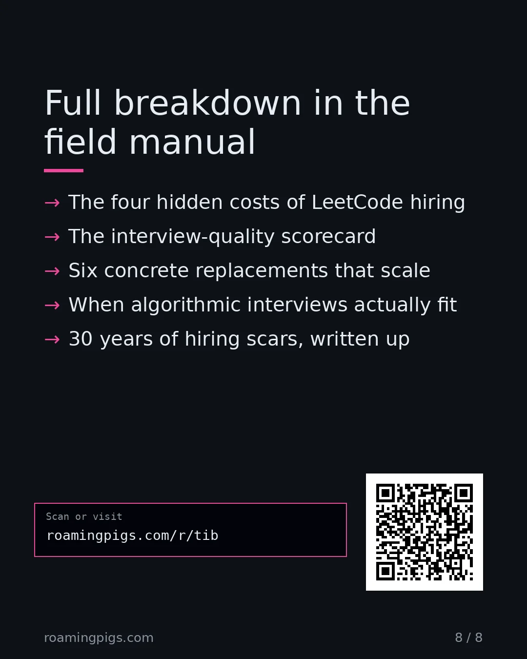 Slide 8 of 8: Call to action: The four hidden costs of LeetCode hiring The interview-quality scorecard Six concrete replacements that scale When…