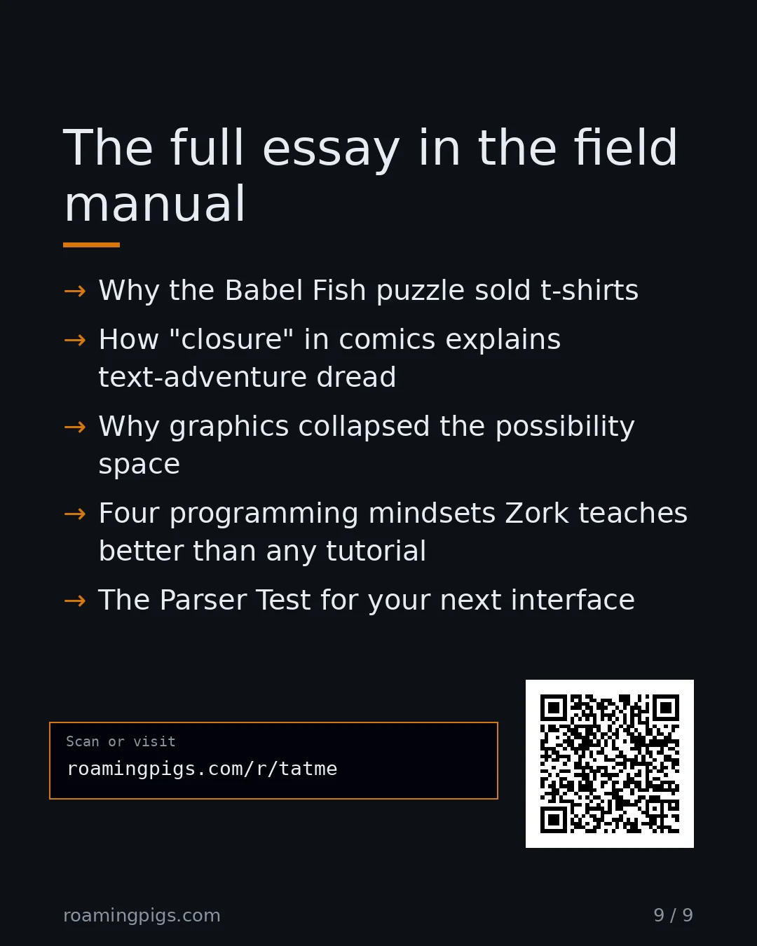 Slide 9 of 9: Call to action: What you get: Why the Babel Fish puzzle sold t-shirts How "closure" in comics explains text-adventure dread Why graphics…